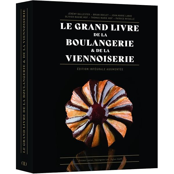 Le Grand Livre de la Viennoiserie